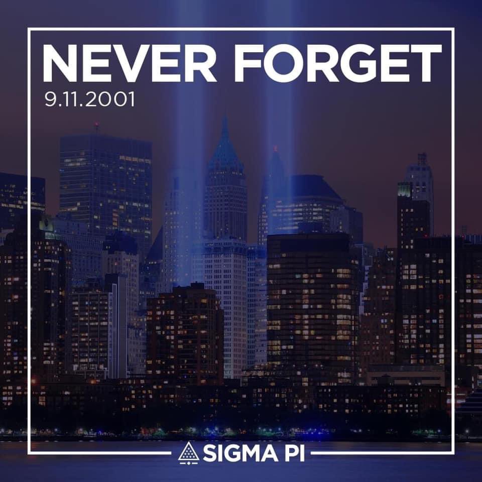 SigmaPiVU's tweet photo. Today we remember and honor all those that lost their lives on this tragic day. #NeverForget https://t.co/ybfiurENpZ