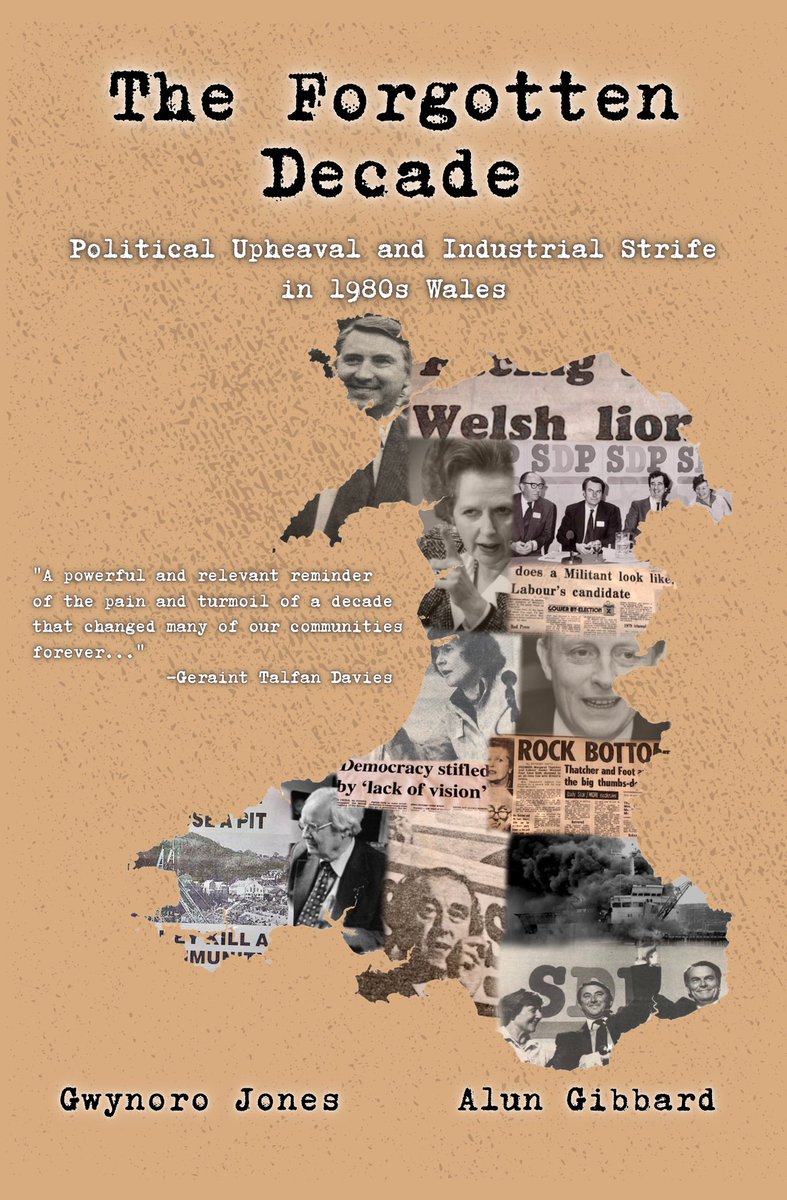 Gwynoro's tweet photo. Here we go - Kindle and paperback versions of #TheForgottenDecade now available on Amazon - The Forgotten Decade: Political Upheaval and Industrial Strife in 1980s Wales https://t.co/s7BITrWJ4S https://t.co/u6wWz4n7EI