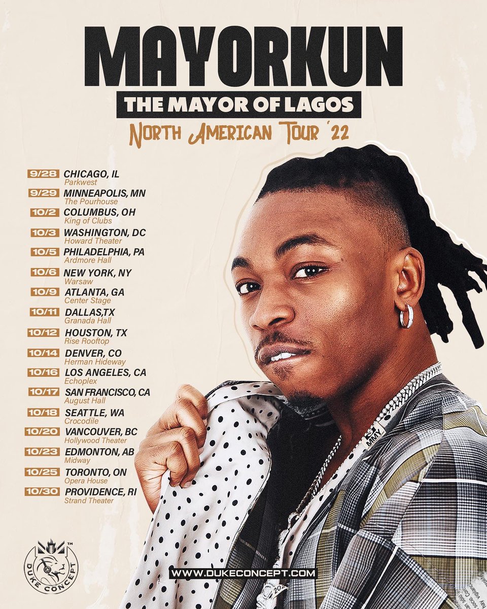 Tour tickets! 👉🏾 dukeconcept.com/Mayorkun