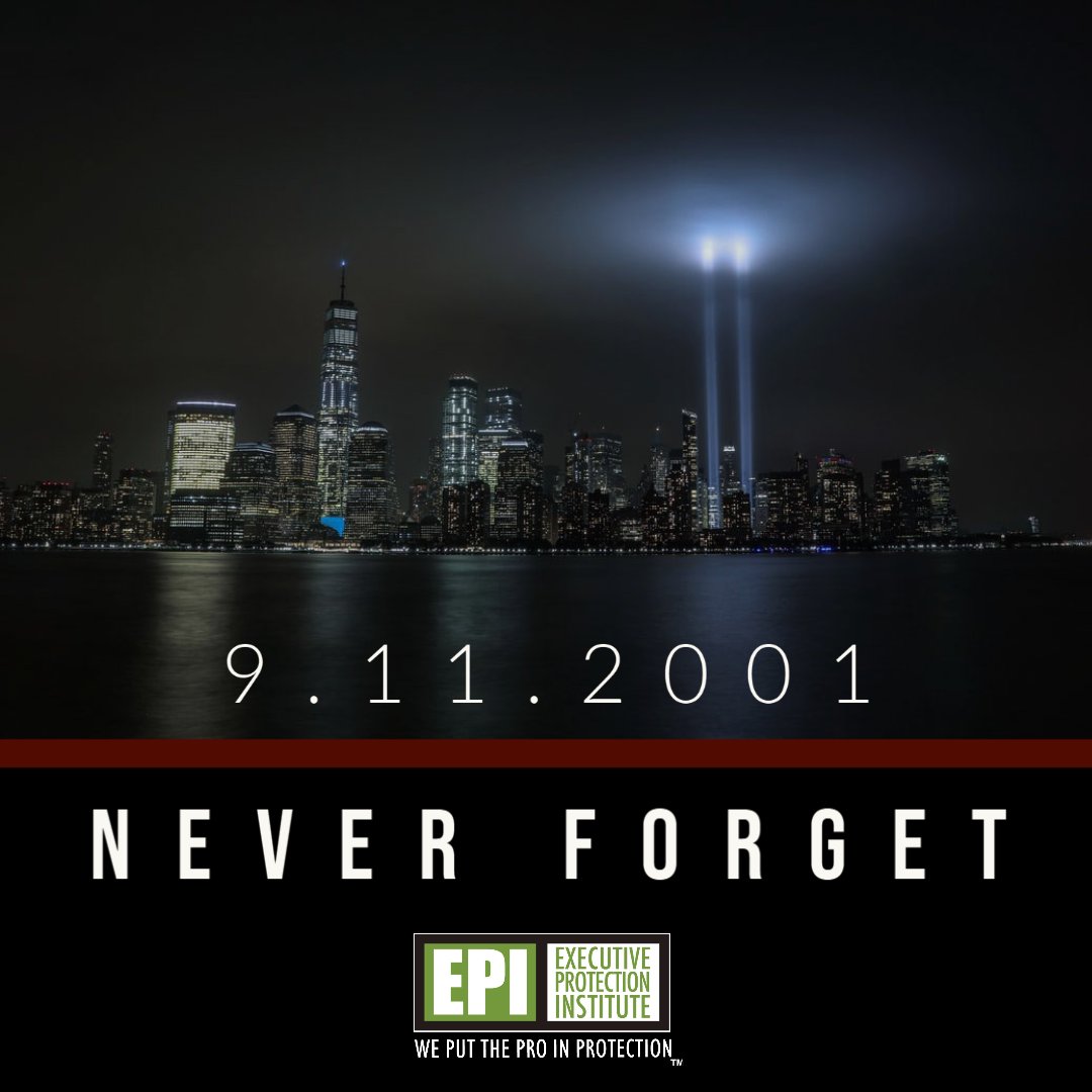 EpiHQ's tweet photo. In the memory of all those we have lost, we will never forget!!! 

#executiveprotectioninstitute #weputtheproinprotection #epi https://t.co/Jd6kf3dyQG