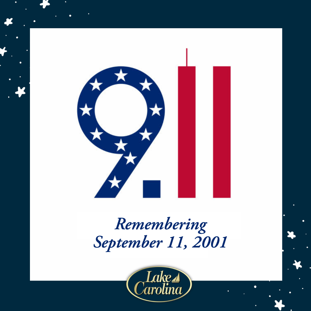 LakeCarolinaSC's tweet photo. Today we honor Patriot’s Day and hold the victims, survivors, and heroes of September 11, 2001 close to our hearts. #NeverForget https://t.co/AaJh10msS7