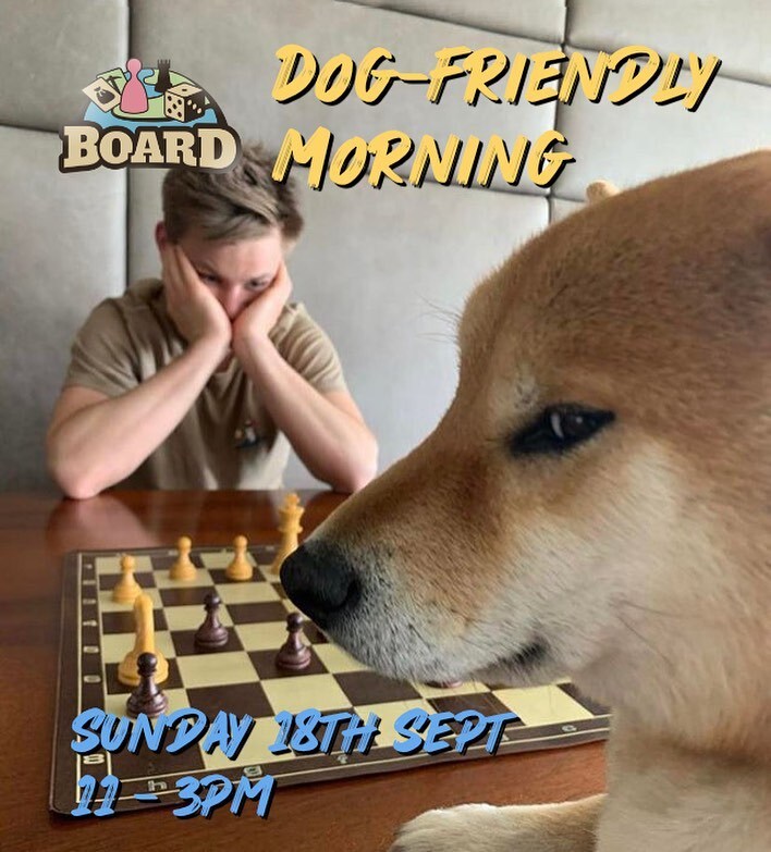 PlayAtBoard's tweet image. Attention all dogs! 🐩 🐕 On Sunday 18th Sept. we will be hosting a dog-friendly morning between 11-3pm. So y’all are welcome in so long as you bring your human with you.

- Maximum of 1-2 dogs per table depending on size. 
- Leads must be on at all ti… instagr.am/p/CiXbtCbrJQG/