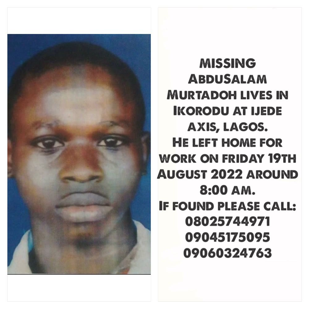 Your single retweet will go a long way.

Help us find Abdulsalam Murtadoh.

May our persons never go missing.