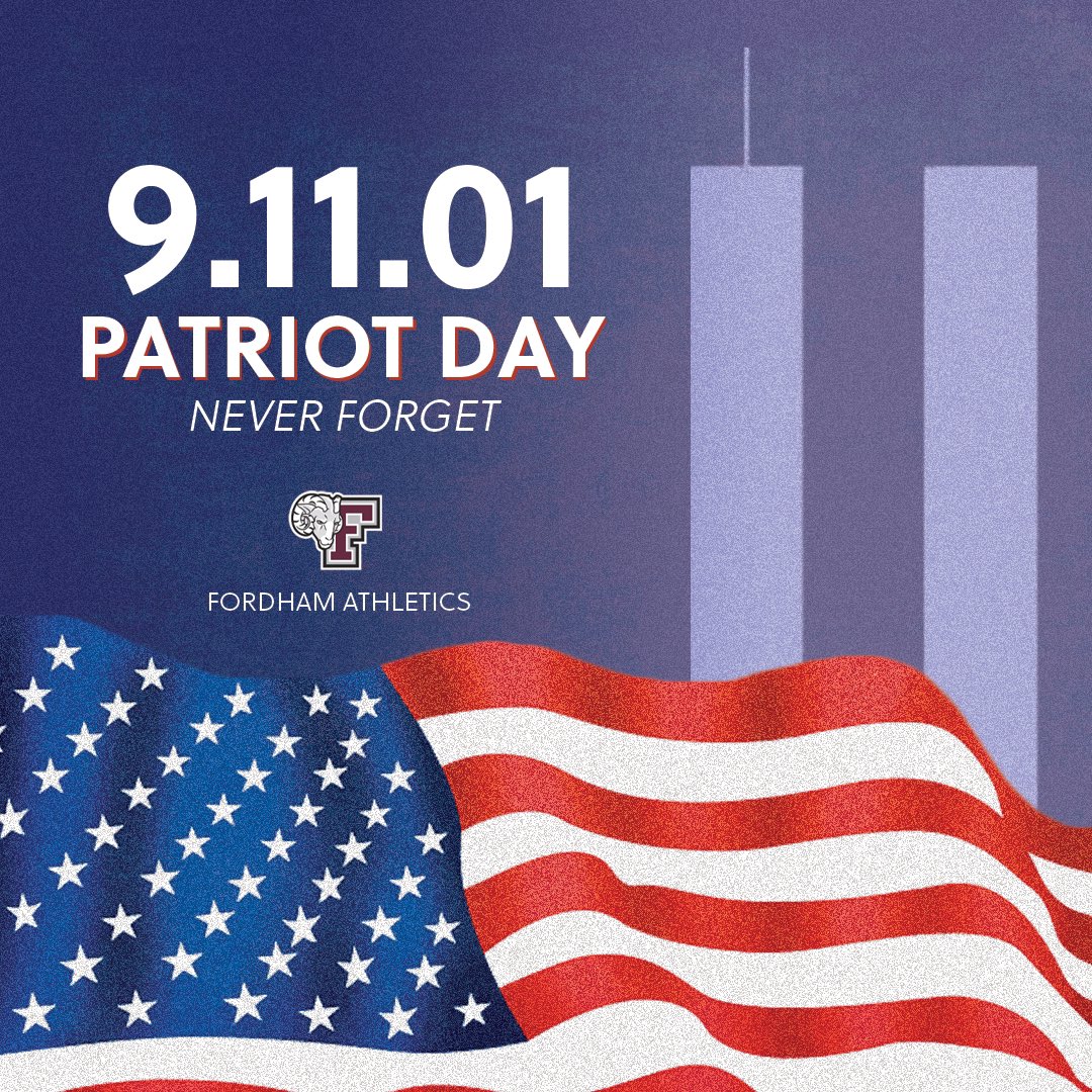 FordhamRams's tweet photo. We will always remember those who we lost. #NeverForget911 https://t.co/ZEJ4TLzoST