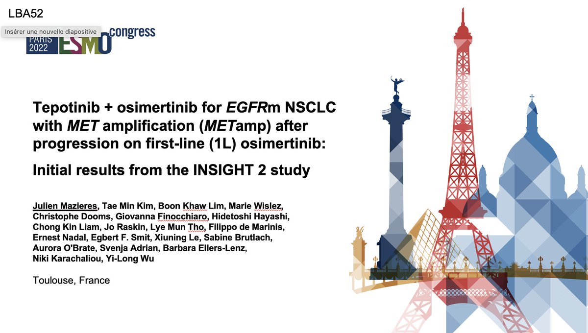 JulienMazieres's tweet photo. ⚠️First results of INSIGHT-2 trial #ESMO22. Combo of tepotinib and osimertinib is feasible and associated with 54.5% ORR (in FISH + TBx patients) in METamp patients displaying progression under 1L osimertinib. @OncoAlert https://t.co/3CyCeLfrYG