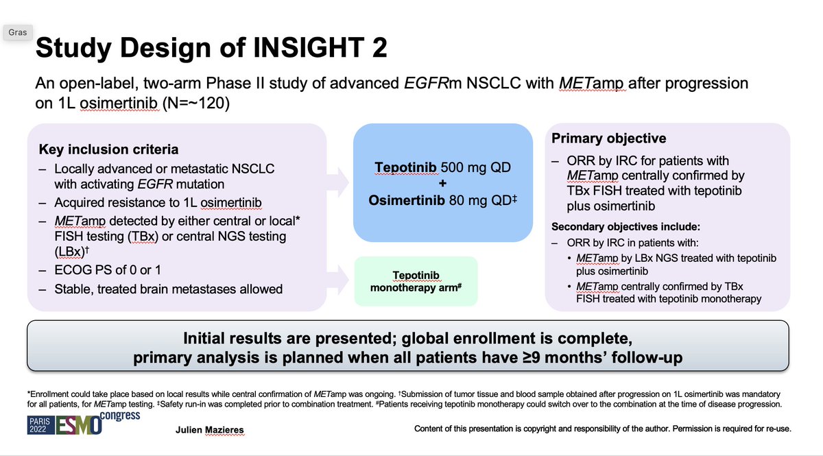 JulienMazieres's tweet photo. ⚠️First results of INSIGHT-2 trial #ESMO22. Combo of tepotinib and osimertinib is feasible and associated with 54.5% ORR (in FISH + TBx patients) in METamp patients displaying progression under 1L osimertinib. @OncoAlert https://t.co/3CyCeLfrYG
