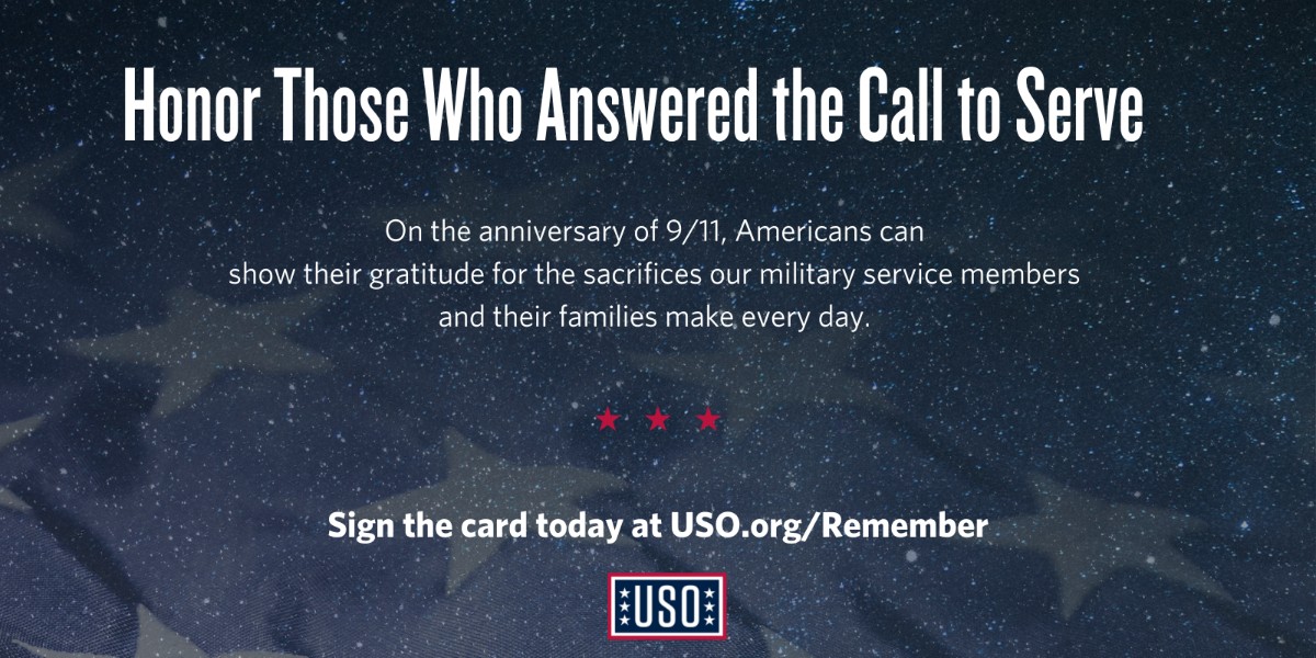 Today marks the anniversary of September 11. It is a time to honor those who made sacrifices that day & those who serve in the Armed Forces. The USO stands by our service members who defend our country & keep us safe. Sign the card to honor our heroes: fal.cn/3rLHt