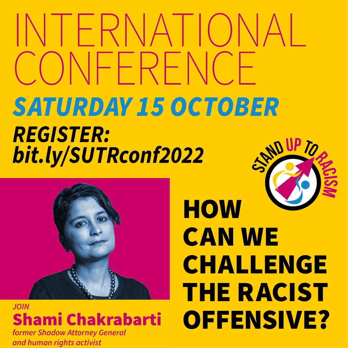 Join Shami Chakrabarti at the Stand Up To Racism international conference, Saturday 15 October, in London and online.

How do we stop the government’s racist offensive? 

#StopRwanda #RefugeesWelcome #BlackLivesMatter