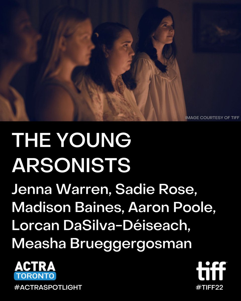ACTRAToronto's tweet photo. A massive day for ACTRA Toronto at #TIFF22 begins with THE YOUNG ARSONISTS, premiering at 2:15pm and starring Jenna Warren, Sadie Rose, Madison Baines, Aaron Poole, Lorcan DaSilva-Déiseach and Measha Brueggergosman! #ACTRAspotlight https://t.co/fCnhGMVB5r