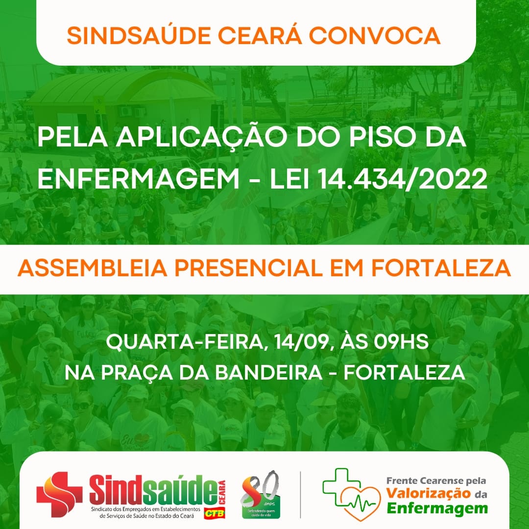 Sindsaude_Ceara's tweet photo. Atenção Enfermagem!

Pela aplicação do piso salarial da Enfermagem  - Lei 14.434, o Sindsaúde convoca os profissionais para Assembleia nesta quarta-feira, 14/09, às 09hs da manhã na Praça da Bandeira  - Centro de Fortaleza. https://t.co/elZvW6osGS