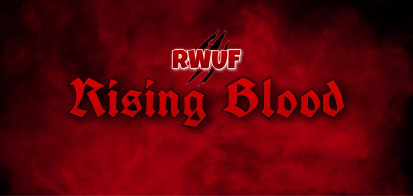 Next Stop: RWUF Rising Blood 😈 Holloween season is upon us