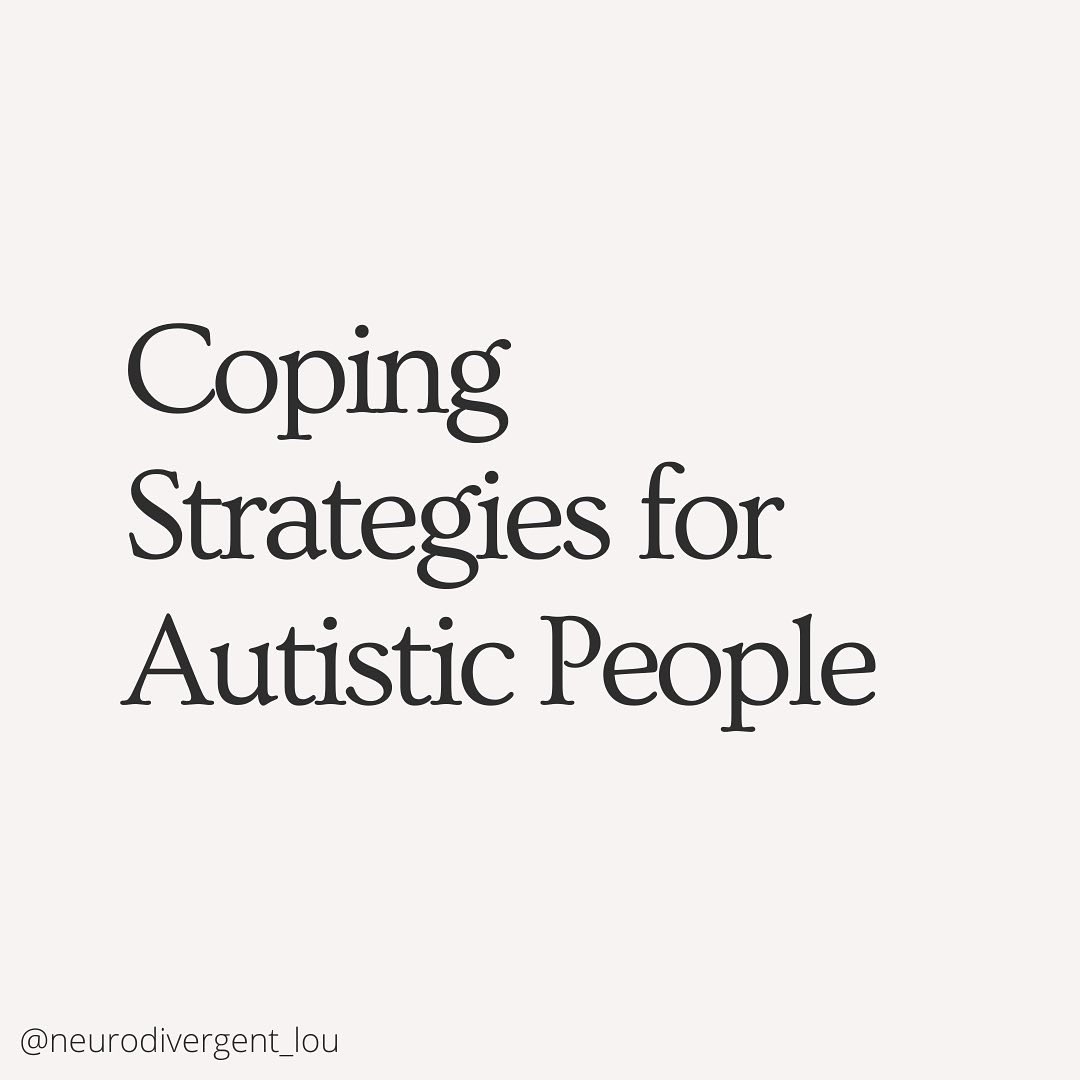neuro_lou's tweet photo. Coping Strategies for Autistic People pt. 1 https://t.co/zVUJCwfkgm