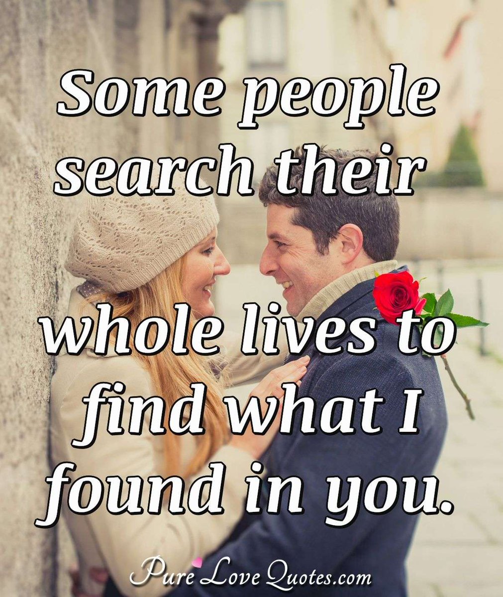 Pure_LoveQuotes's tweet photo. Some people search their whole lives to find what I found in you. #foundyou #findingeachother #findinglovequotes https://t.co/gPGVG9awzV https://t.co/VnitsrFZYj