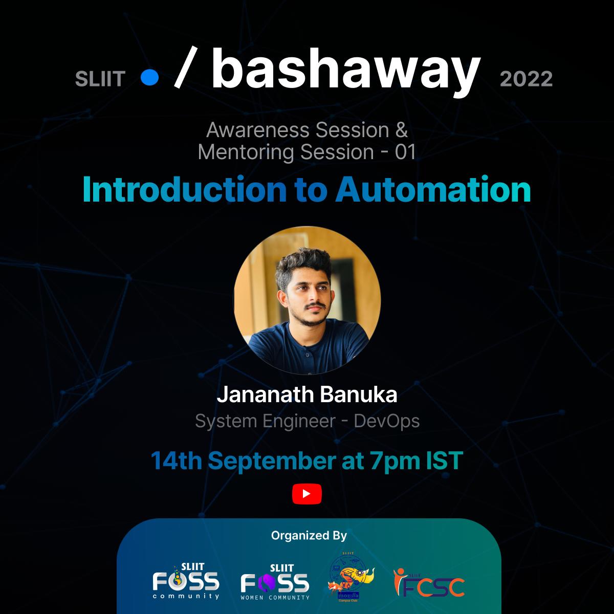 fosssliit's tweet photo. Think you're competitive enough to race against time with automation?
The first awareness and mentoring session of ./bashaway is finally here! 🔥
'Introduction to Automation' will be conducted by Jananath Banuka, DevOps Systems Engineer. https://t.co/Ox3SJaQzAm