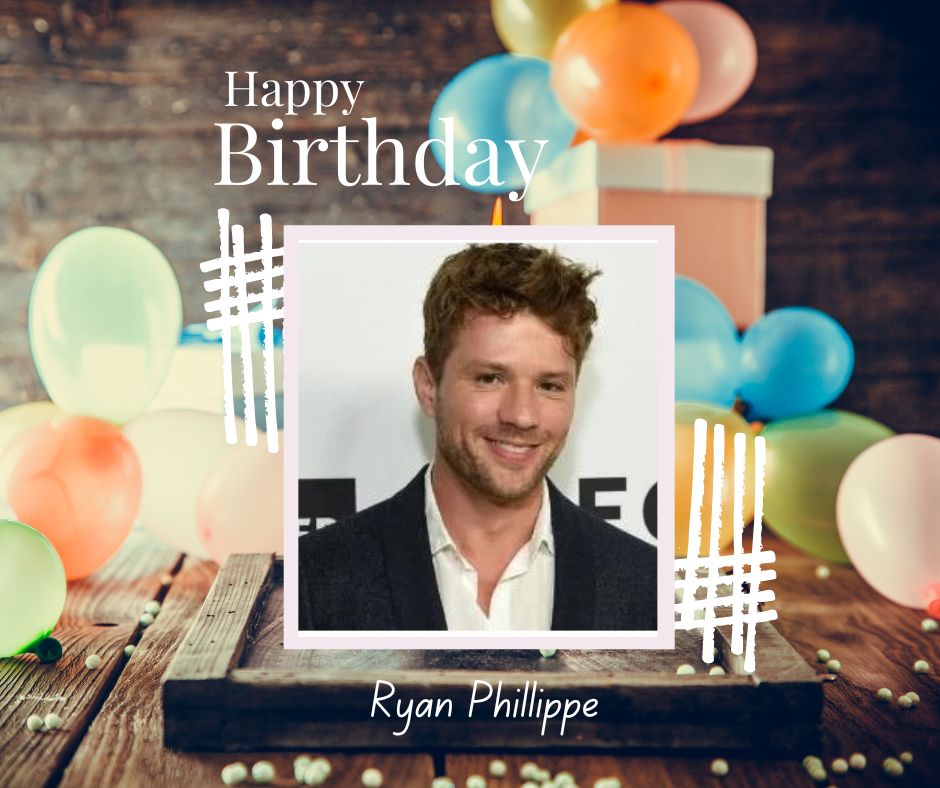 Happy Birthday Ryan Phillippe  