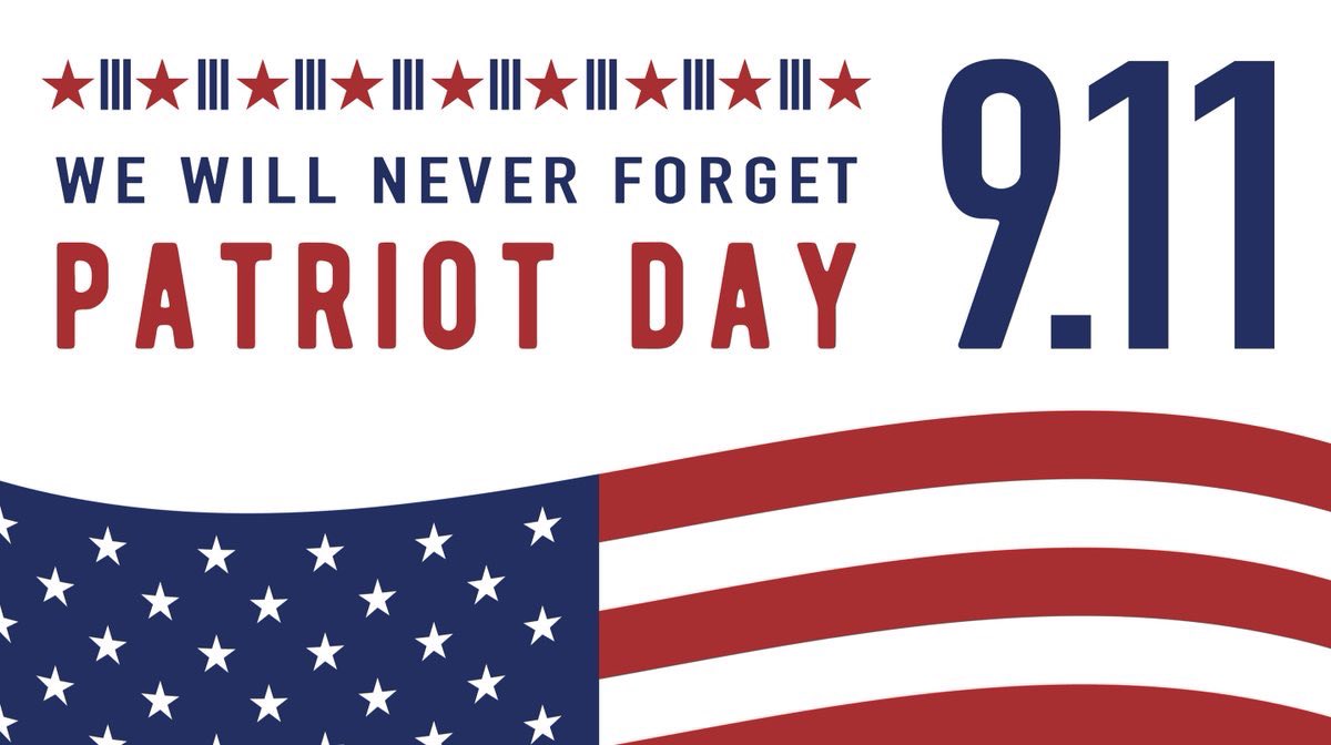 #PatriotDay #911NeverForget