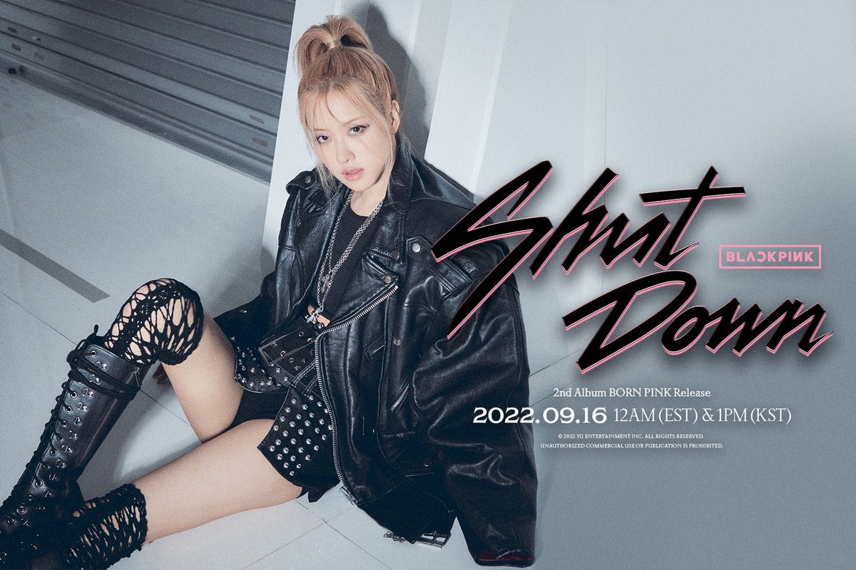 BBU_BLACKPINK's tweet photo. #BLACKPINK “SHUT DOWN” TEASER PHOTO - #ROSÉ

ROSÉ SHUT DOWN
#Day5ToBORNPINK 
#SHUTDOWN #PINKVENOM
#BORNPINK #BLACKPINK https://t.co/4C6l3bqvW3