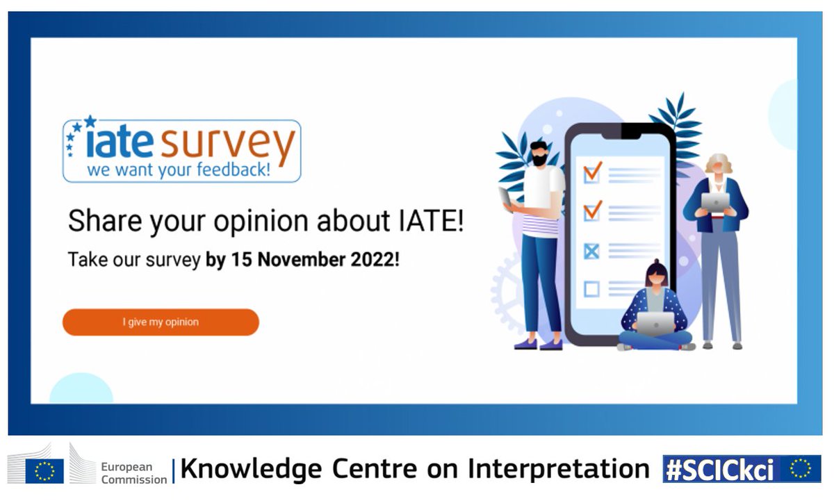EUInterpreters's tweet photo. The Interinstitutional Terminology Database is one of the most widely-used multilingual #terminology databases, a great resource for #interpreters 
Take a moment to fill in a short survey &amp; help #IATE to become even more user friendly!

More on #SCICkci 👇
https://t.co/tkhwyYtV4C https://t.co/C2XT0DZt4c