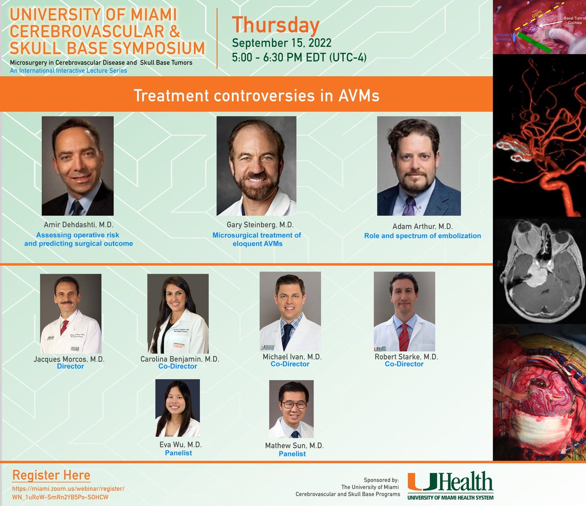 JOIN US Thu Sep 16 @ 5pmET for a spectacular session on #AVMs w/ @amirdehdashti @AdamArthurMD @Starkeneurosurg @EvaWuMD @MatthewSunMD. #microsurgery #embolization #naturalhistory #neurosurgery. Register for free: miami.zoom.us/webinar/regist… @neurosurgatlas @cvsection @neuroangio1