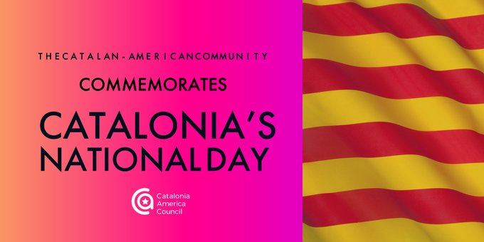 catamcouncil's tweet photo. We send our best wishes to the #CatalanAmerican community and the people of #Catalonia as we commemorate Catalonia's national day #diada https://t.co/TIQH7FMXyU