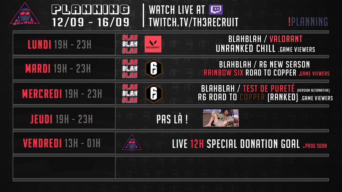 Th3_Recruit's tweet photo. 💥 BOOM ! Voici le planning de la semaine pro. Le premier qui me dit "qu'est-ce que c'est aujourd'hui ?" c'est ban direct ! 🤡
#TwitchStreamers 
------------------------
➡️ https://t.co/Lp2wctbWpB
------------------------ https://t.co/zygUCuuRqM