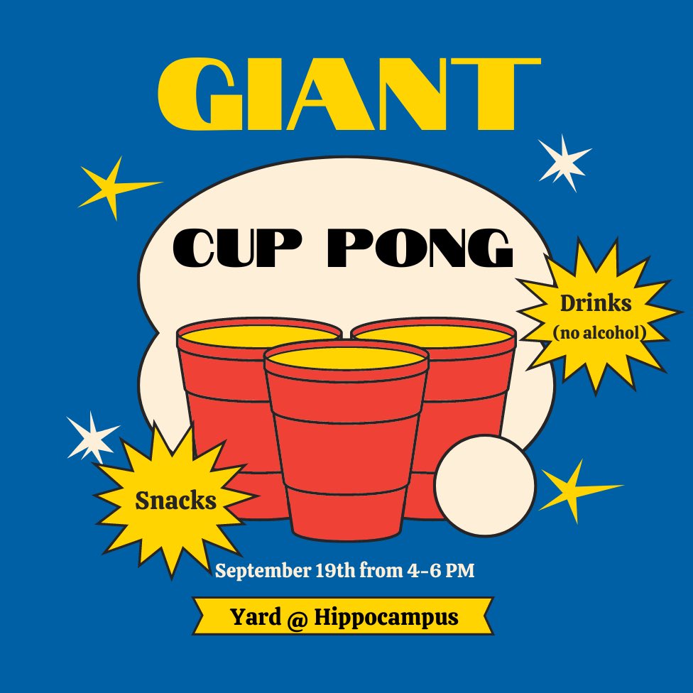 Join us for giant cup pong September 19th from 4 to 6 pm!