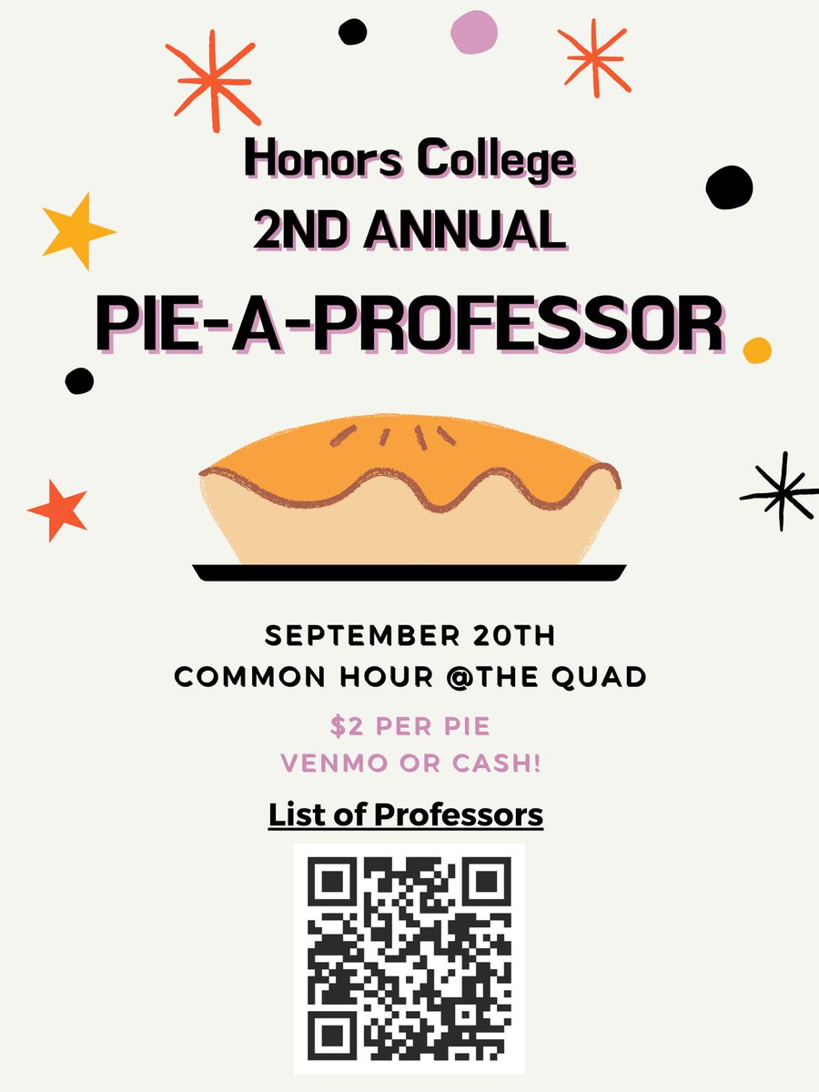 It’s almost time for everyone’s favorite event! Come Pie-a-Professor September 20th at common hour in the quad! You can use the QR code to check which professors are participating!