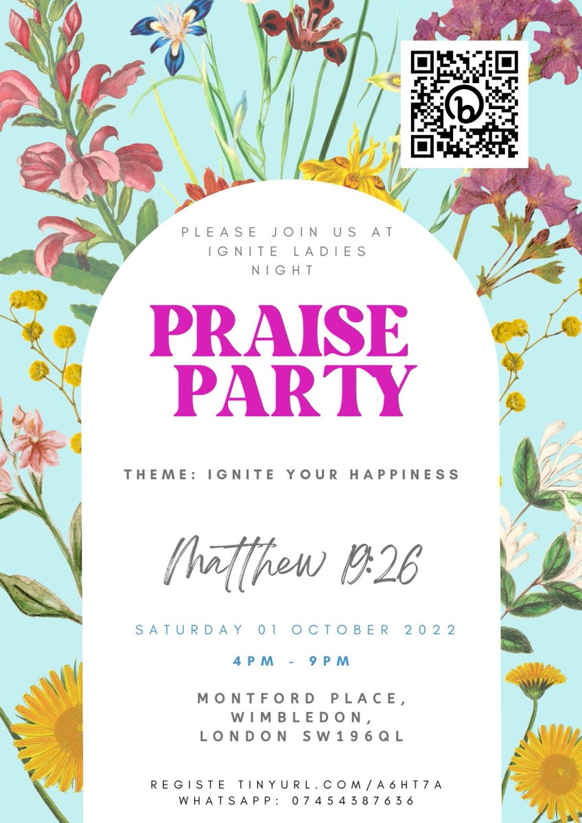 VictoriousHub's tweet image. The annual Ignite Praise Night is on Sat 1st October 2022 at 4pm. You may have heard of IGNITE but this event is set to be even powerful and inspirational by the grace of God. Everyone is invited. Register on Eventbrite using this link - bit.ly/3eB7ycx or the QR code.