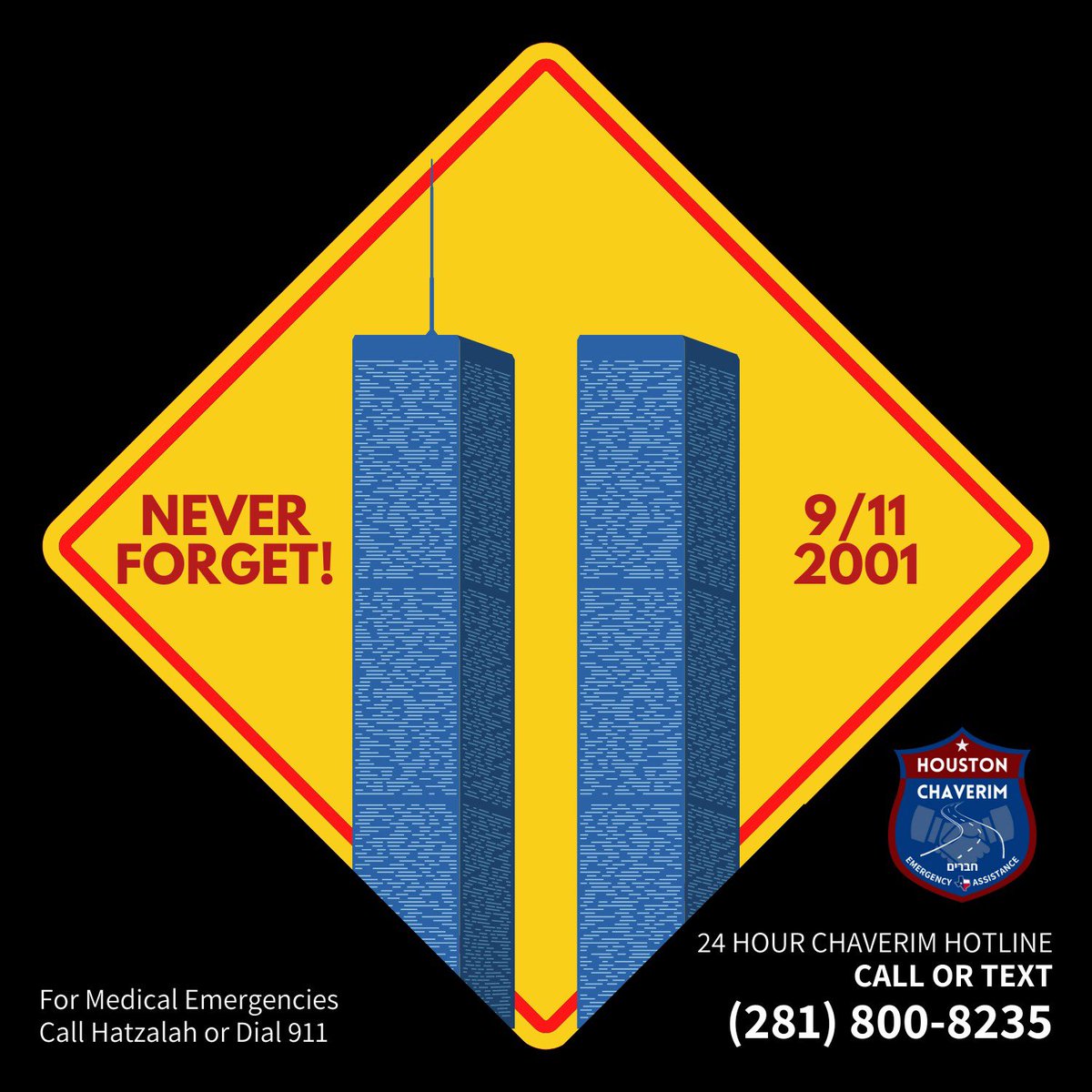 HoustonChaverim's tweet photo. On this 9/11 We remember those who lost their lives 21 years ago. To the brave heroes who sacrificed their lives and to those who survived, we thank you! #NeverForget   #FirstResponders #FDNY #NYPD #Hatzalah #WeWilINeverForget911 https://t.co/aa5Ru63LWA
