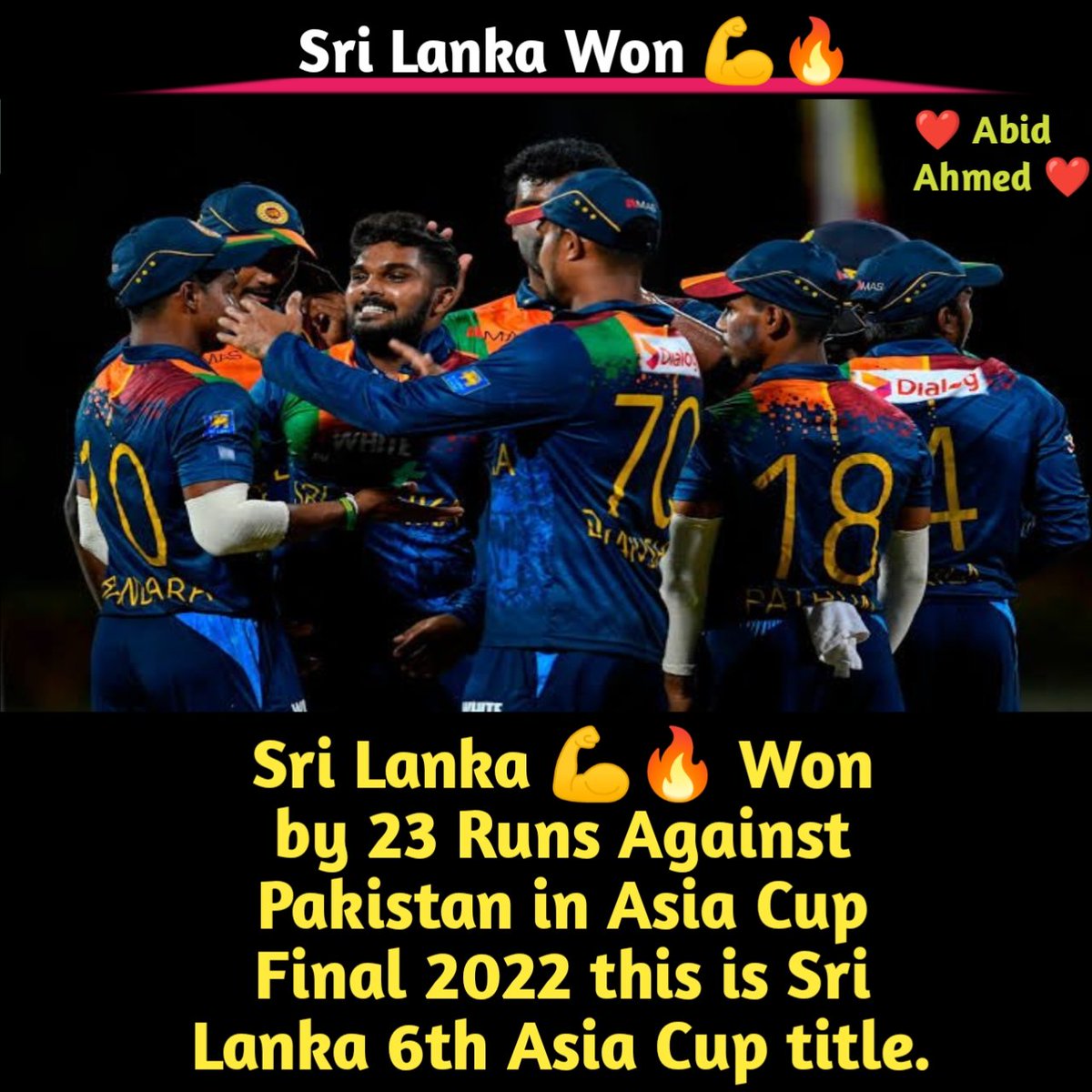 abidahmed786's tweet photo. Sri Lanka 💪🔥 Won by 23 Runs Against Pakistan in Asia Cup Final 2022 this is Sri Lanka 6th Asia Cup title.
#abidahmed786 #AsiaCup2022 #AsiaCup #SLvsPAK #slwon #srilankawonasiacup https://t.co/3SgqzpeuP6