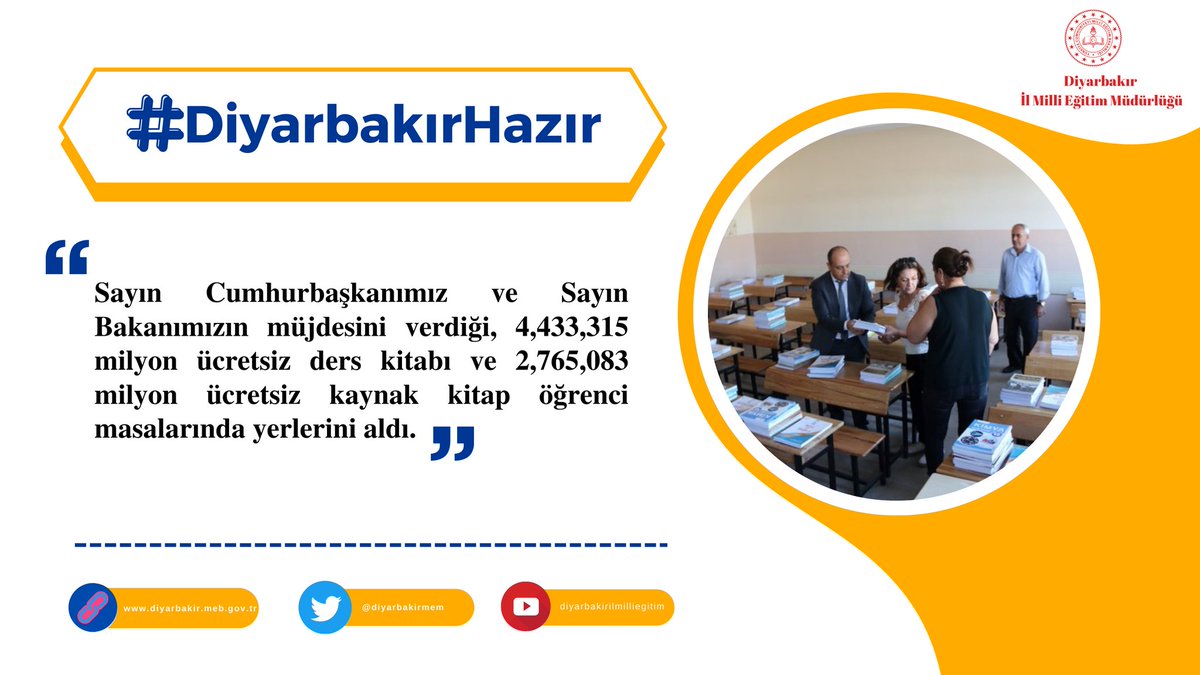 🚩Sayın Cumhurbaşkanımız ve Sayın Bakanımızın müjdesini verdiği, 4 milyon 433 bin 315 ücretsiz ders kitabı 📚ve 2 milyon 765 bin 83 ücretsiz kaynak kitap öğrencilerimizin masalarında yerlerini aldı❗

📍 Biz Hazırız
#DiyarbakırHazır 
<a href="/tcmeb/">Millî Eğitim Bakanlığı</a> <a href="/aliihsansu_/">Ali İhsan Su</a> @murat4kucukali