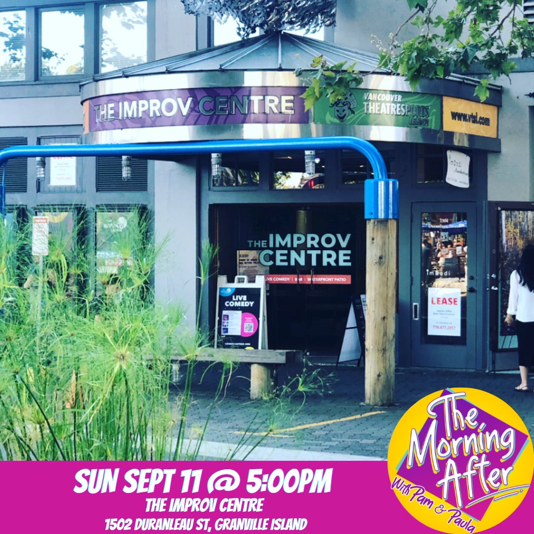PamAndPaula's tweet photo. Come see The Morning After With @PamandPaula at The Improv Centre on @granville_isle as part of the @VancouverFringe Sept 8-18! NEXT SHOW TODAY SUN SEPT 11 @ 5:00PM

#PamAndPaula #TheMorningAfterWithPamAndPaula #vancouverfringefest #yvrevents #fringe #theatre https://t.co/PMIWeL6WSh