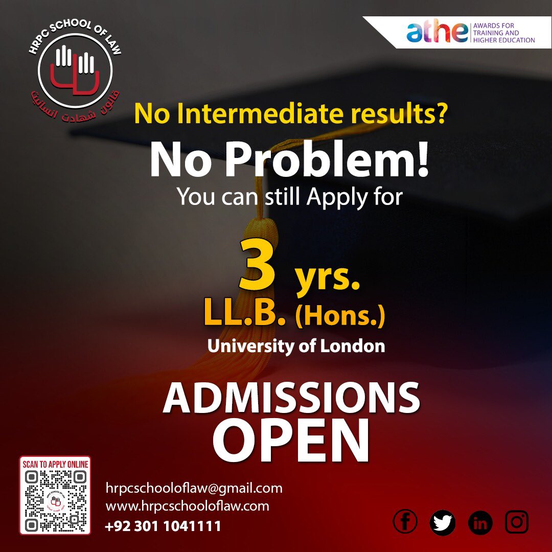 HrpcLaw's tweet photo. Awaiting Intermediate results? No Problem! You can still apply for the 3 Years LL.B (Hons) program from the university of London. 
Apply now! +92 301 1041111/042-35230710
#HSOL #HumanRightsProtectionCentre #Law #HRPCSchoolofLaw #Lawyer #lawstudent #HSoLEcosystem #lawyersofhsol https://t.co/gl5MdDhOK1