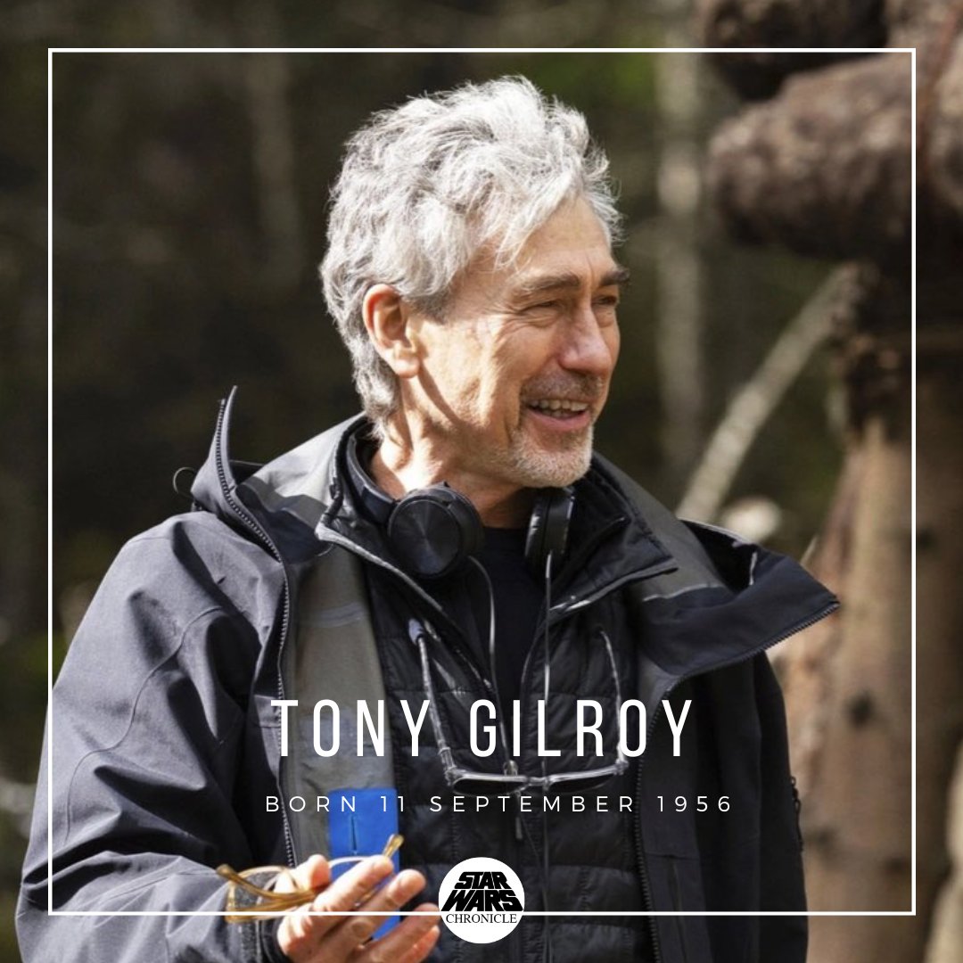 Happy birthday to Tony Gilroy, showrunner and creator of Andor! 