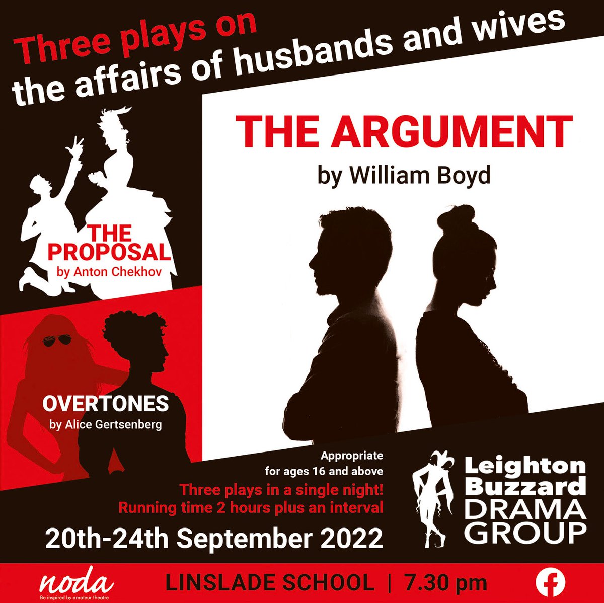 'The Affairs of Husbands and Wives' - 3 short plays. Plays to make you laugh, plays to make you cry, plays to make your jaw drop! 
September 20-24 at 7.30pm at Linslade Middle School
Tickets (£12) at: bit.ly/ThreePlaysLBDG