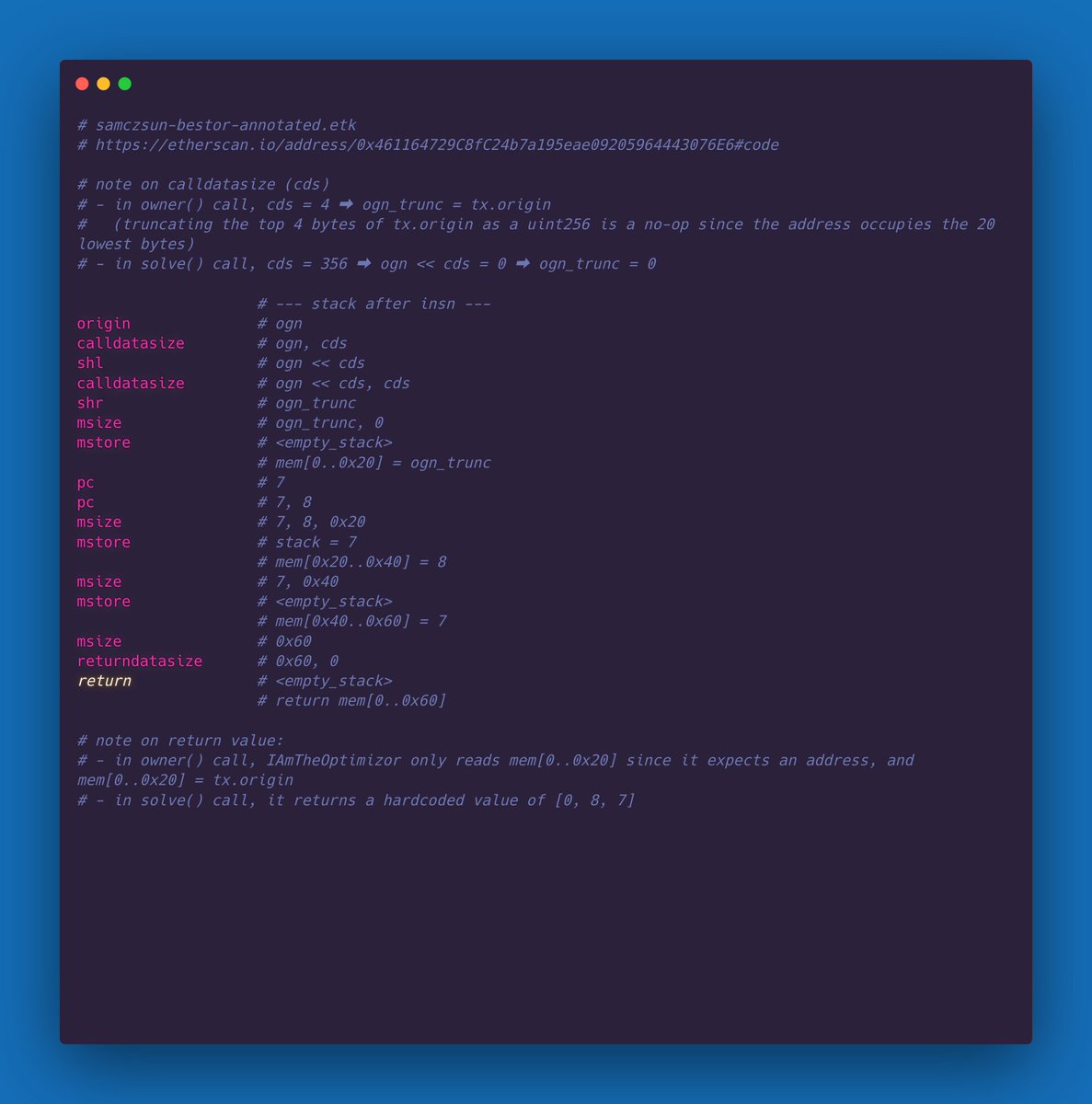 0xkarmacoma's tweet image. A look at the tricks used by @samczsun and the contract that beat him:
- tiny handcoded EVM-level contract, no Solidity
- no function selector (a single function implements both owner() and solve() based on calldatasize 🤯)
- no storage
- optimal memory size (3 words)