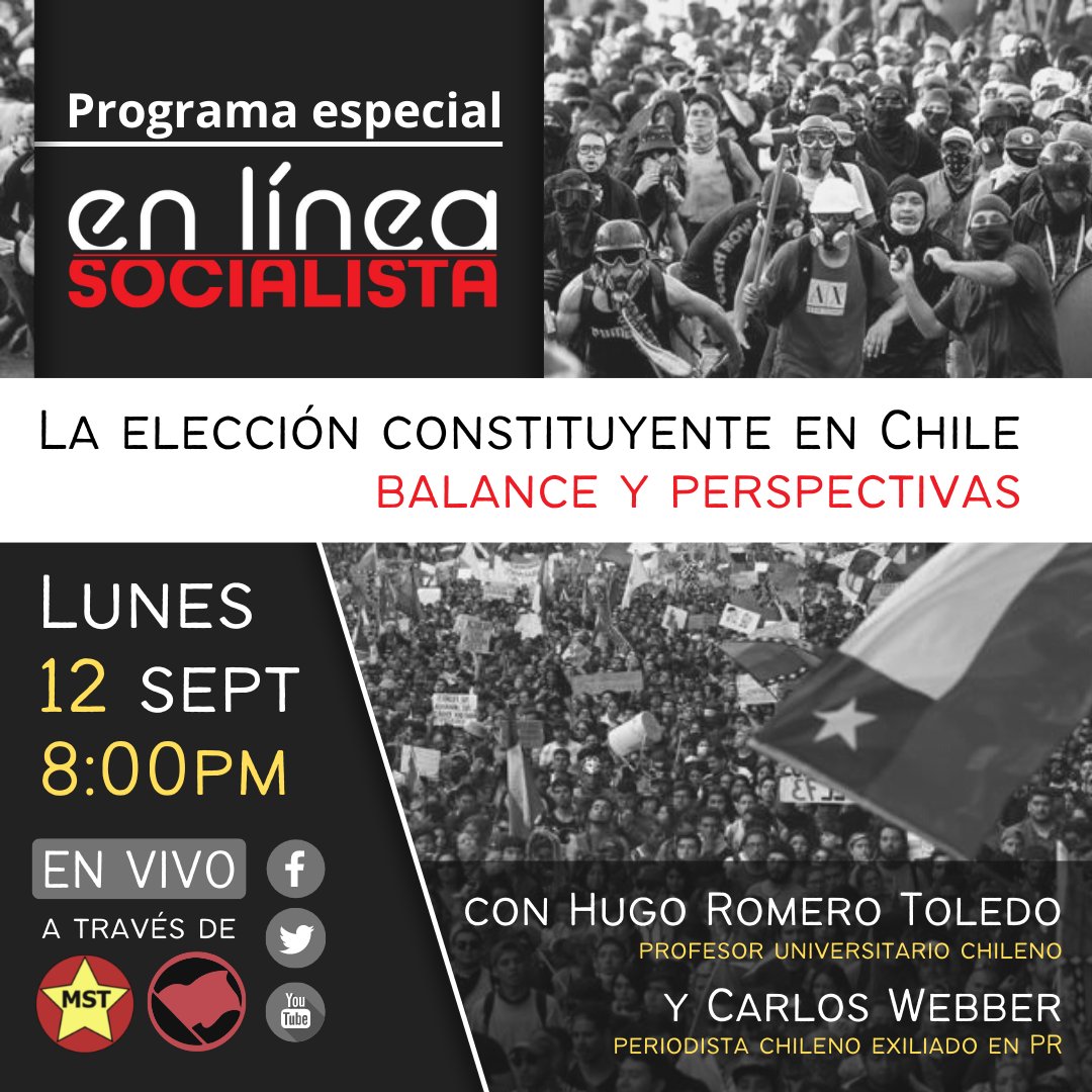 No se pierdan el programa de los portavoces del <a href="/MST_PR/">Movimiento Socialista de Trabajadorxs</a> En Línea Socialista con la participación especial de Hugo Romero Toledo y Carlos Webber, profesor univ. chileno y periodista chileno exiliado en PR respectivamente.

Mañana lunes a las 8pm por FB, Twitter y Youtube de BR.