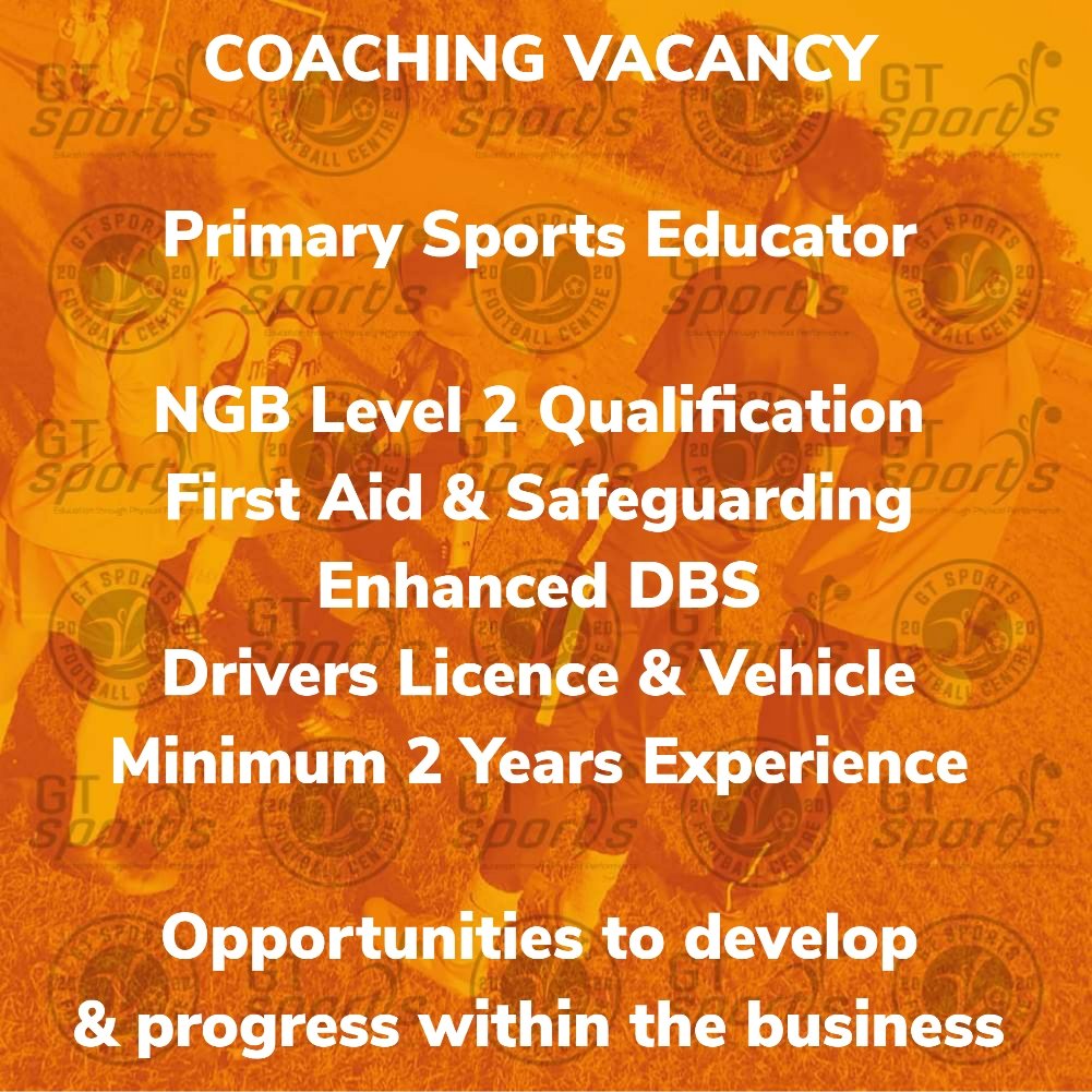 🟠Coaching Role Available with GT Sports⚫

Contact for more information
📧info@gtsports.co.uk
📲07795 328157
🌐gtsports.co.uk