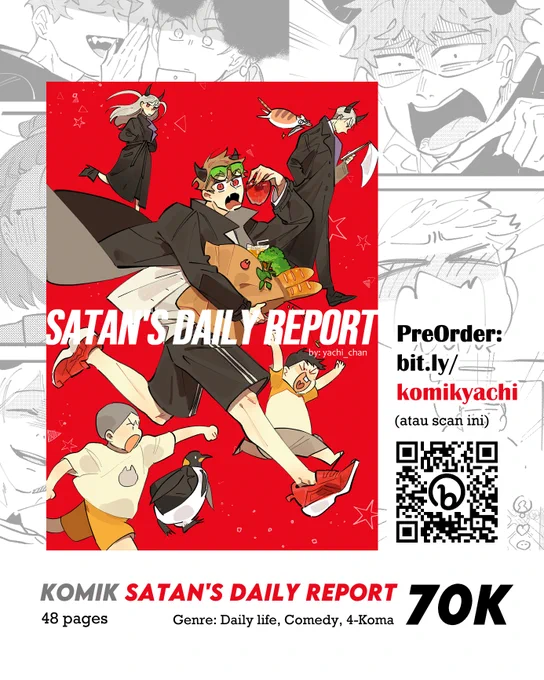 [PRE ORDER KOMIK 'SATANS DAILY REPORT']
Halo, aku bikin komik 4-koma tentang keseharian Rag si setan amatir dalam menghasut para manusia ⊙▽⊙

Komik bisa kamu ambil di Booth A39-A40 atau dikirim lewat shopee
Share and likes are appreciated ✨

Link PO:
🔗https://t.co/s1bdsQyOWI 