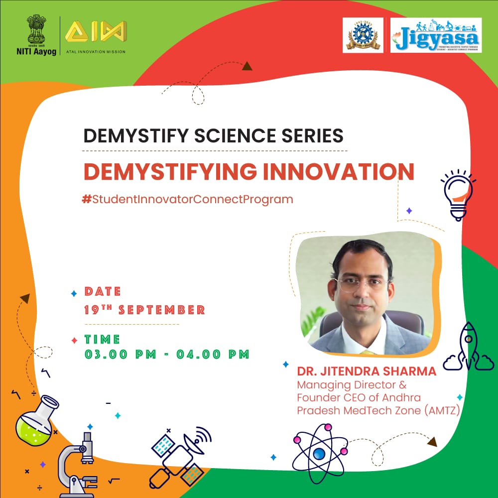 CsirJigyasa's tweet photo. 📣Another day, another exciting session!

👉Join us for an insightful chat on 'Demystifying Innovation' with Dr. Jitendra Sharma, as a part of our #DemystifyingScience series.

🗓️19th September 2022
⏰3-4 p.m.
🖇️https://t.co/hJYepbSFWC

@AIMtoInnovate @NITIAayog @CsirJigyasa https://t.co/U9JcTItYz0