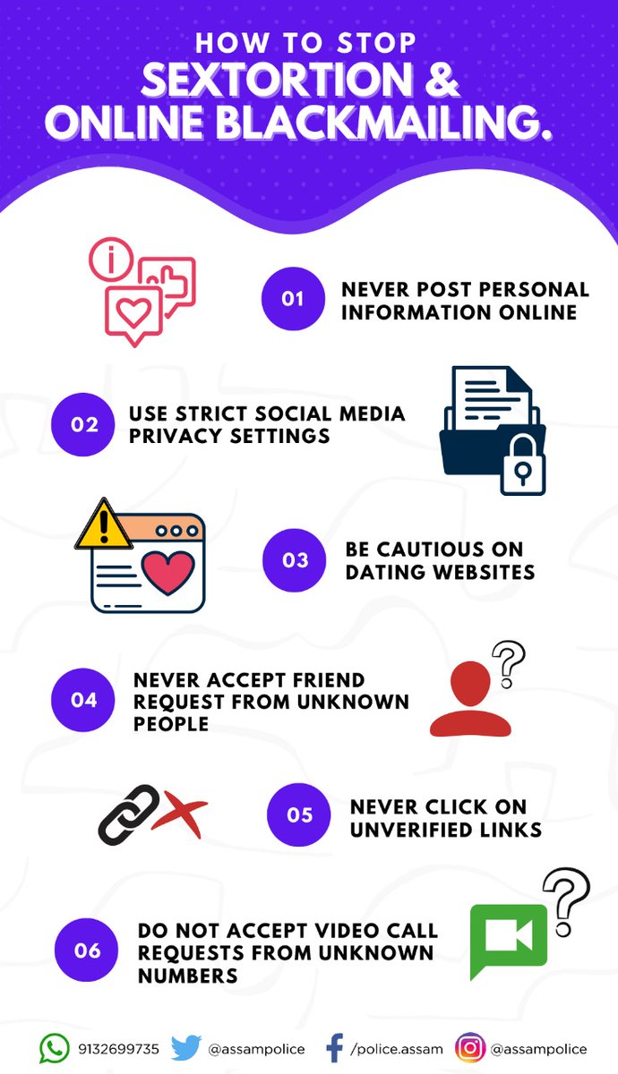 assampolice's tweet photo. Important advisory regarding Sextortion &amp; Online Blackmailing. 

Citizen are requested to be extremely cautious while using Social Media, Dating &amp; Matrimonial Websites. 

Report such instances immediately to your nearest Police Station or visit https://t.co/Mi4w8PZSzo https://t.co/SeXAYVg3kX