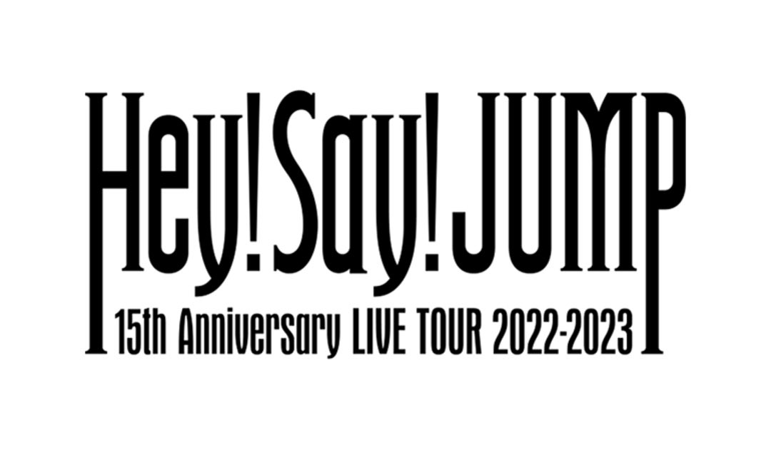 Hey!Say!JUMP 15th Anniversary TOUR