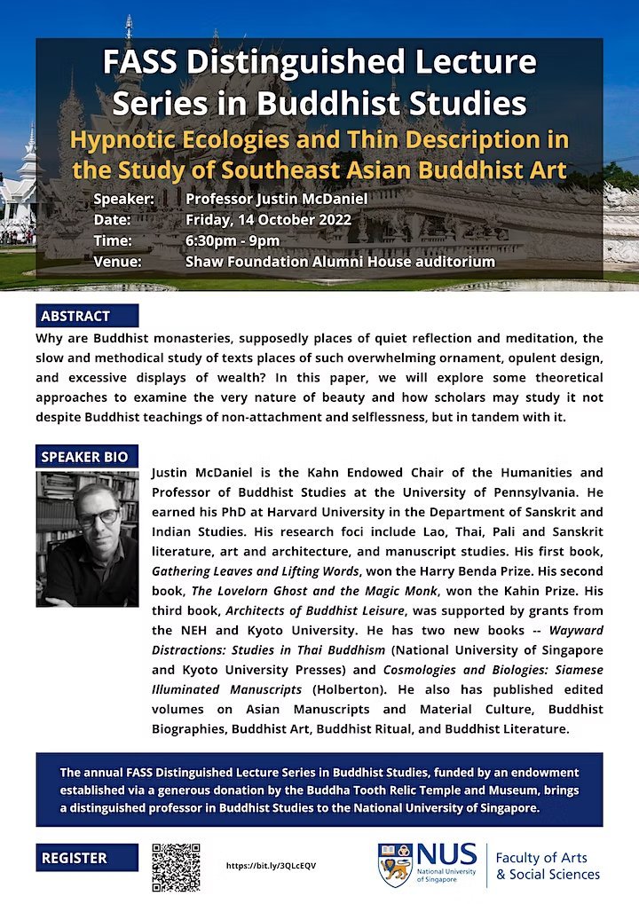 jackmtchia's tweet photo. My colleagues and I are excited to host Professor Justin McDaniel as our inaugural speaker for the @FASSNews Distinguished Lecture Series in Buddhist Studies on October 14th. Please sign up via the link below! 👇
https://t.co/jShCbjJZf0 https://t.co/vl4mmi2hd7