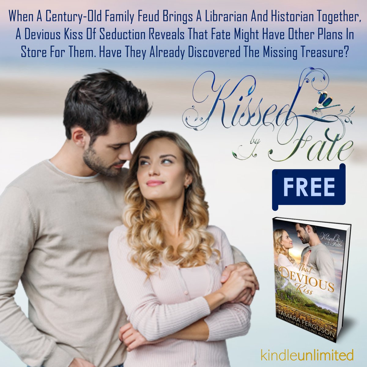*•✰♥🌹🌿FREE FOR THE FIRST TIME-THAT DEVIOUS KISS🌹🌿FREE &amp; BARGAIN BOOKS USA Today Bestselling Author Tamara Ferguson🌹🌿✰♥* - mailchi.mp/b23864de90cc/f…