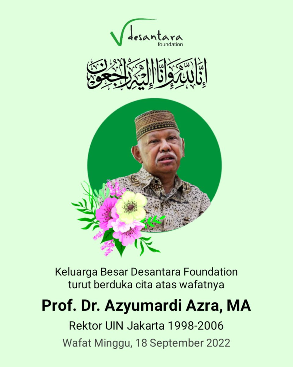Yayasan Desantara mengucapkan turun berduka cita atas meninggalnya Prof Azyumardi Azra