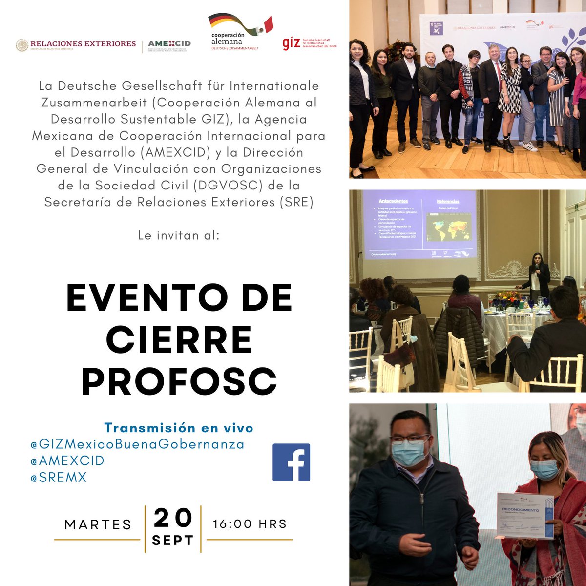 AMEXCID's tweet photo. 📣 El #PROFOSC llega al cierre de sus actividades, acompáñanos a conocer nuestros logros e impactos con la #SociedadCivil de México.
📅 Martes 20 de septiembre de 2022
⏰ 16:00 horas
🟢 Facebook live: @GIZMexicoBuenaGobernanza @AMEXCID @SRE_mx https://t.co/NyIn66UrMX