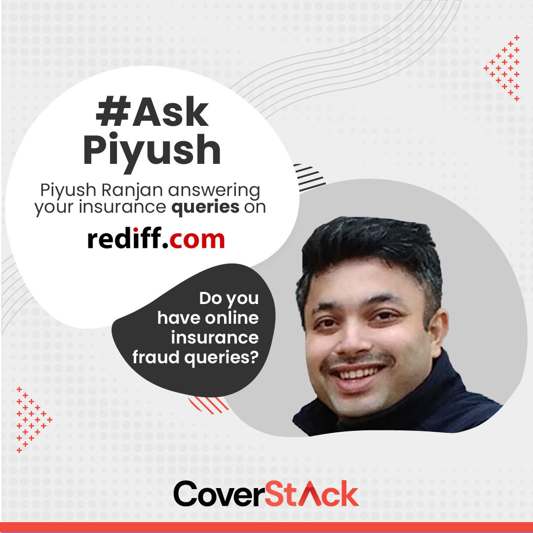 Coverstack1's tweet photo. #AskPiyush for all your insurtech queries by emailing them to getahead@rediff.co.in and get the right kind of information.
Read his article talking on how to avoid online insurance fraud: https://t.co/DeNSDcqkfG
#insurance #insurtech #askyourquery #coverfox #coverstack https://t.co/0d0YWvGpyF