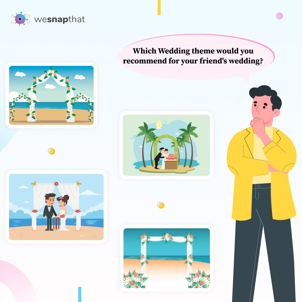 WeSnapThat_'s tweet image. Which Wedding theme would you recommend for your friend's wedding? 

Download the best photo sharing app to share your precious memories...

Download the Free App Now...!!👆🏻👆🏻 Link in Bio..

#wesnapthat #photosharingapp #photosharing #monday #mondaymotivation #photooftheday