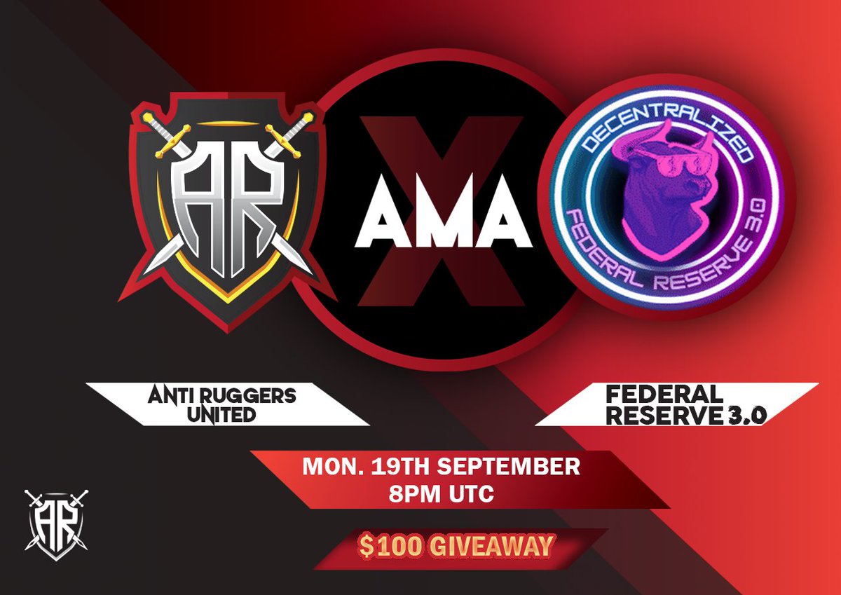AntiRuggers's tweet photo. Anti Ruggers United is pleased to bring you another AMA!
Where: https://t.co/KcOqBBEQ0U
Project: Federal Reserve 3.0
TG: https://t.co/gngeYUjZpI
Website: https://t.co/4CEZKBwEkO
Time: Monday, 09/19/2022 at 8:00PM UTC
Join the AMA for a chance to win $100 BUSD
#UnbottedAMA #BSC https://t.co/5cxej8NRqW