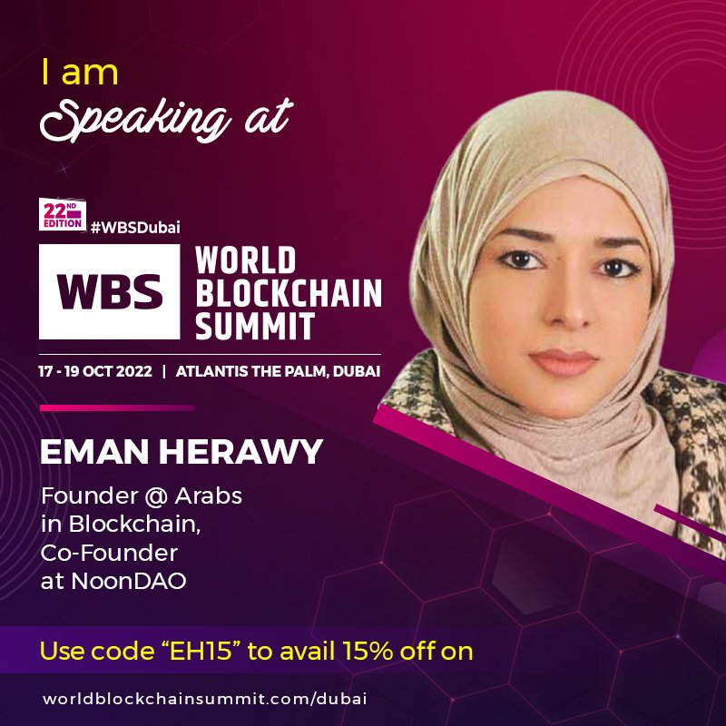 I'm thrilled to announce that I will be speaking at @WBSglobalseries  
Looking forward to meeting you there 
#wvs #wvsDubai #blockchain #web3 #Arabsinblockchain #noonDAO